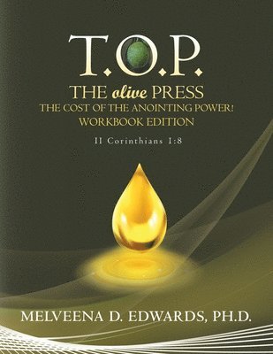 bokomslag T.O.P. the Olive Press