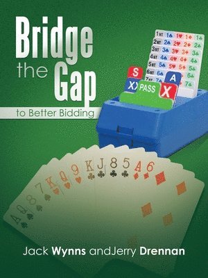 Bridge the Gap to Better Bidding 1