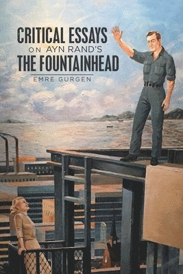 bokomslag Critical Essays on Ayn Rand's the Fountainhead