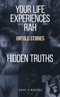 bokomslag Your Life Experiences with Rah