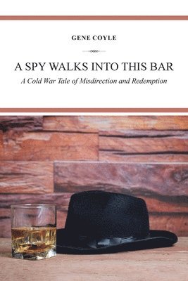 A Spy Walks into This Bar 1