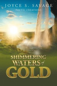 bokomslag Shimmering Waters of Gold