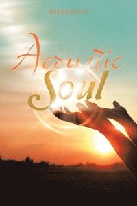 bokomslag Acoustic Soul