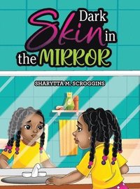 bokomslag Dark Skin in the Mirror