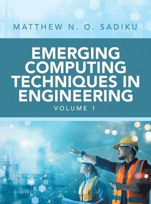 bokomslag Emerging Computing Techniques in Engineering