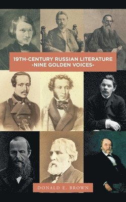 Donald E Brown - 19Th-Century Russian Literature, Häftad