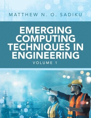 Emerging Computing Techniques in Engineering 1