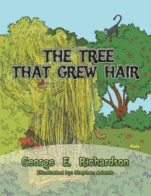 bokomslag Tree That Grew Hair