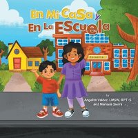 bokomslag En Mi Casa Y En La Escuela