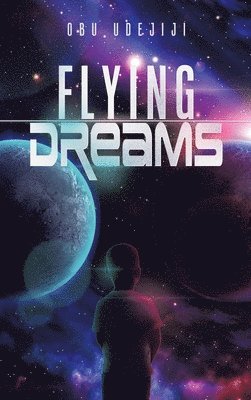 bokomslag Flying Dreams