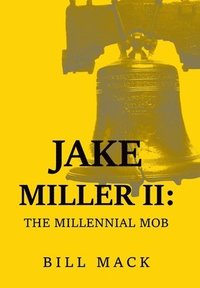 bokomslag Jake Miller Ii