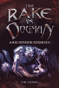 bokomslag The Rake Vs Dogman