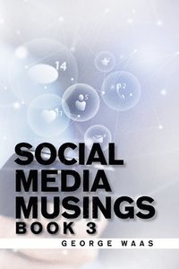 bokomslag Social Media Musings