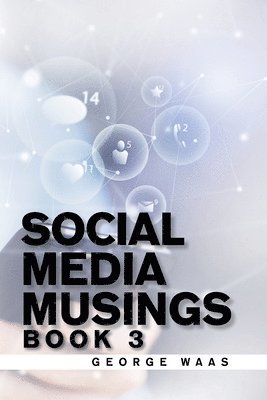 Social Media Musings 1