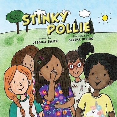 Jessica Smith - Stinky Pollie, Häftad