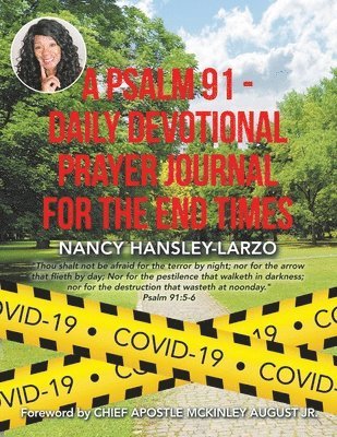 bokomslag Psalm 91 - Daily Devotional Prayer Journal for the End Times