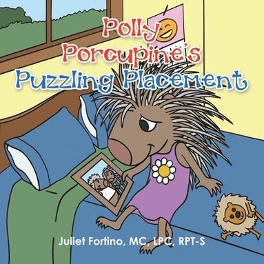 bokomslag Polly Porcupine's Puzzling Placement