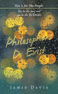 Philosophers Do Exist 1