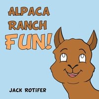 bokomslag Alpaca Ranch Fun!