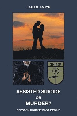 bokomslag Assisted Suicide or Murder?