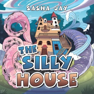 The Silly House 1