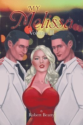 Robert Beatty - My Melissa, Häftad