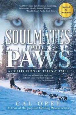 Cal Orey - Soulmates with Paws, Häftad
