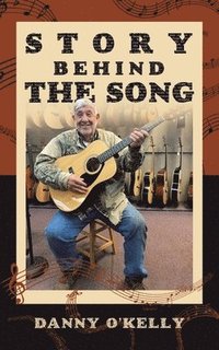 bokomslag Story Behind the Song