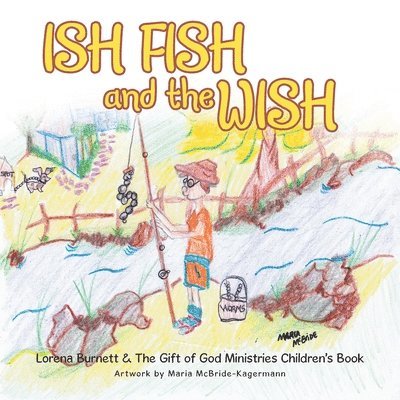 Ish Fish and the Wish 1