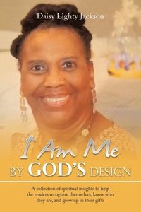 bokomslag I Am Me by God's Design