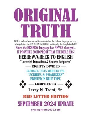 Terry N Trent Sr, Sr. Trent, Terry N., Terry N. Trent Sr. - Original Truth, Häftad