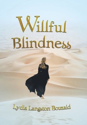 Willful Blindness 1