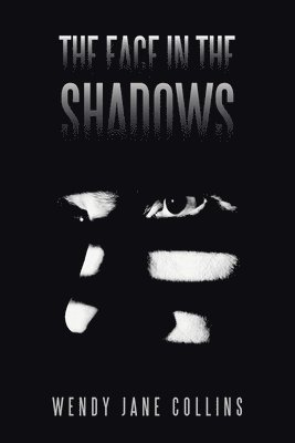 The Face in the Shadows 1