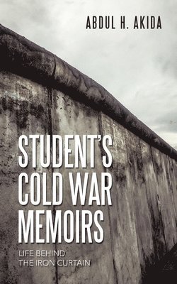 bokomslag Student's Cold War Memoirs