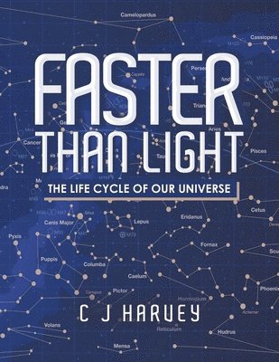 C J Harvey, C. J. Harvey - Faster Than Light, Häftad