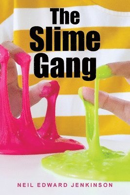 Neil Edward Jenkinson - Slime Gang, Häftad