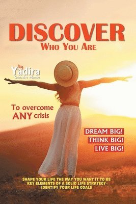 Discover Who You Are to Overcome Any Crisis 1