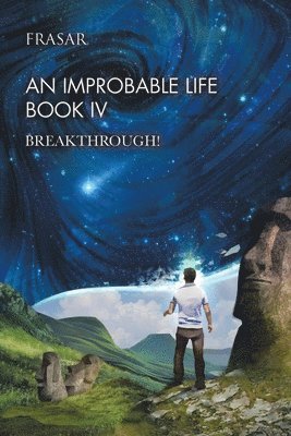 bokomslag An Improbable Life Book Iv