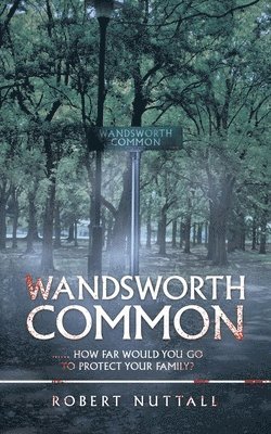 Wandsworth Common 1