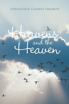 Heavens and the Heaven 1