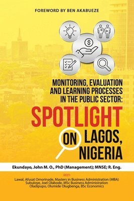 Monitoring, Evaluation and Learning Processes in the Public Sector 1