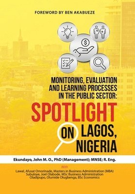 Monitoring, Evaluation and Learning Processes in the Public Sector 1