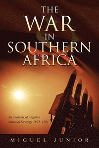 bokomslag The War in Southern Africa