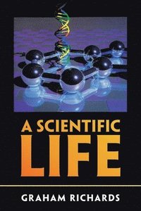bokomslag A Scientific Life