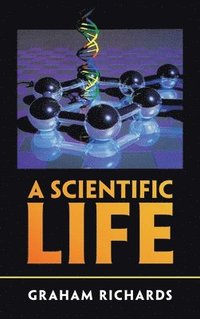 bokomslag A Scientific Life