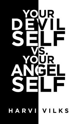 Your Devil Self Vs. Your Angel Self 1