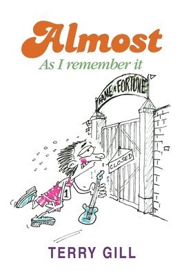 Terry Gill - Almost, Häftad