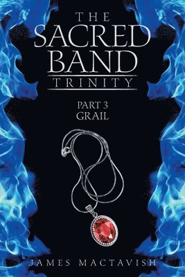 bokomslag The Sacred Band Trinity