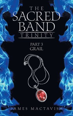 bokomslag The Sacred Band Trinity