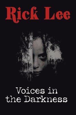 Voices in the Darkness 1